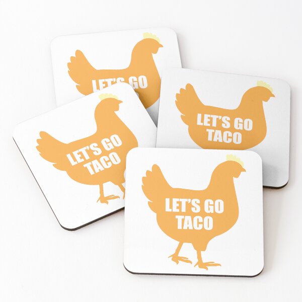Item preview, Let's Go Taco Chicken designed and sold by Metro Bionic.