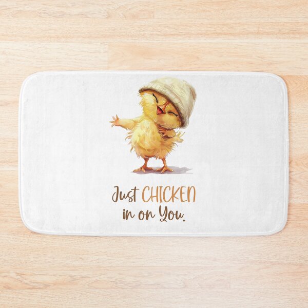 Item preview, Just Chicken In On You – Funny Chick Pun designed and sold by EmeraldeaArt.