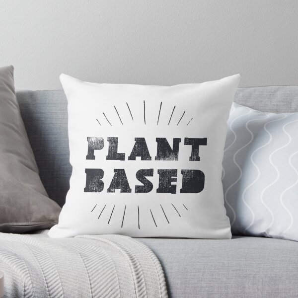 Plant Based WFPB Throw Pillow