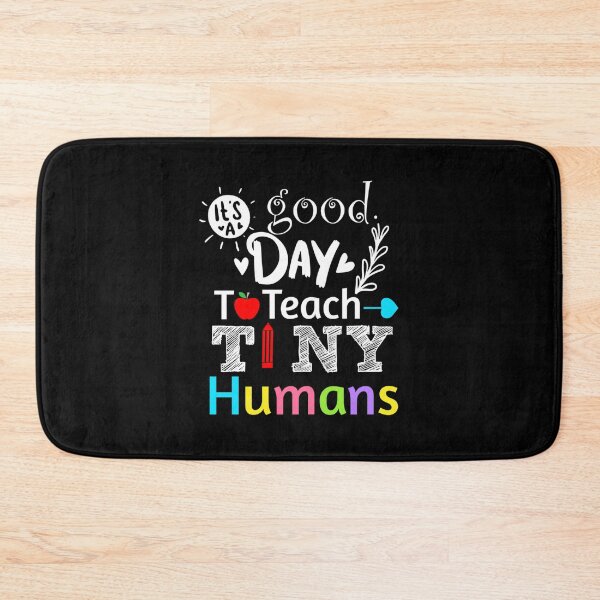 Item preview, Back To School It's A Good Day To Teach Tiny Humans Teacher designed and sold by Artsy Aura ⭐⭐⭐⭐⭐  .