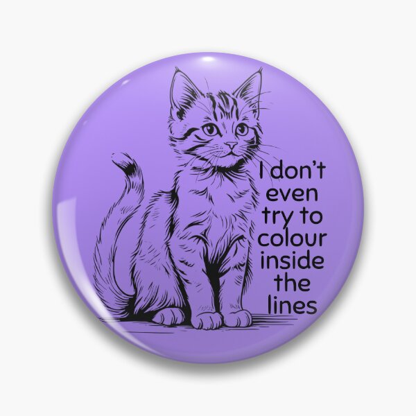 Item preview, Rude kittens - I don't even try to colour inside the lines designed and sold by TalkingHerds.