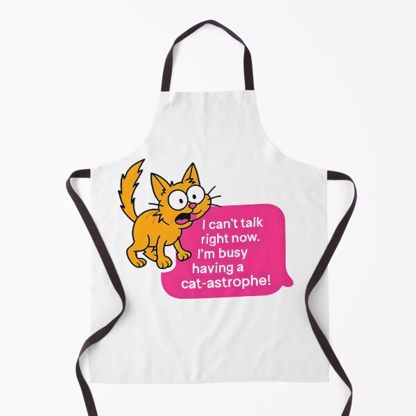 Item preview, I can't talk right now .I'm busy having a cat-astrophe! designed and sold by Elifeupgrade.
