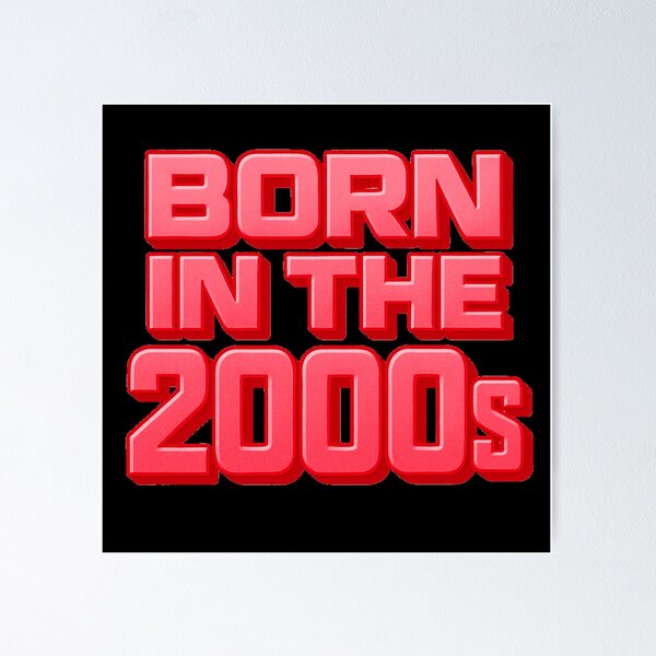 Item preview, Born in the 2000s - Ruby designed and sold by ~ Th*mas ~.