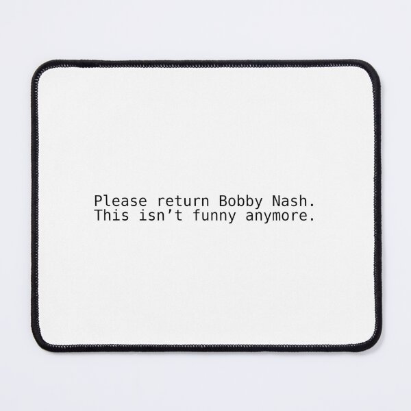 Item preview, Please Return Bobby Nash – 9-1-1 Fangirl Tee designed and sold by FixateFangirl.