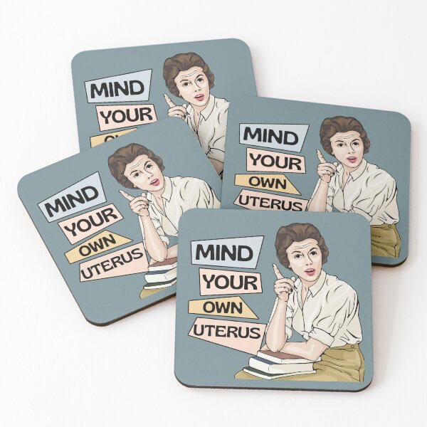 Item preview, Mind Your Own Uterus designed and sold by Unhinged Heather.