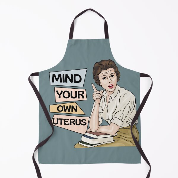 Item preview, Mind Your Own Uterus designed and sold by Unhinged Heather.