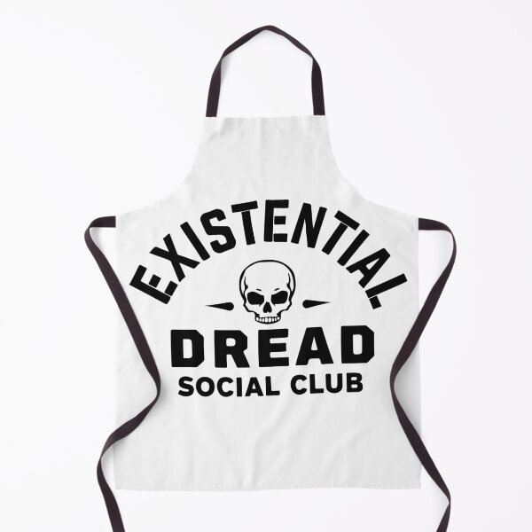 Item preview, Existential Dread Social Club designed and sold by CosmicTornado.