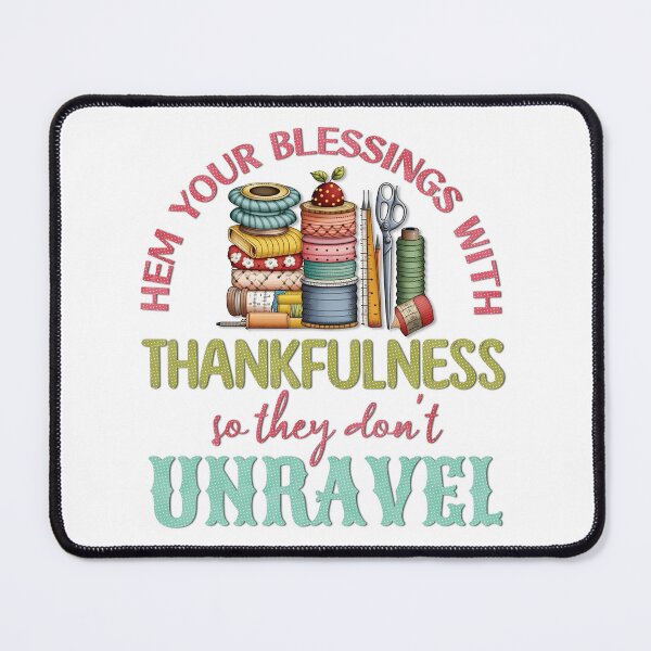 Item preview, Hem Your Blessings – Sewing Quote & Notions designed and sold by Hearts Of Appalachia.