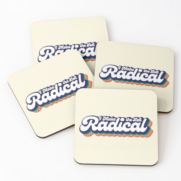 Item preview, I Make the Left Radical designed and sold by Winner Chicken Dinner Designs.