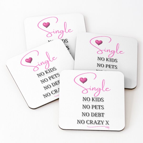 Item preview, Single. No Pets. No Debt. No Crazy X- T-Shirt is hilarious designed and sold by JellybeaKisses.