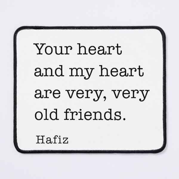 Item preview, Your heart and my heart are very, very old friends. designed and sold by corbrand.