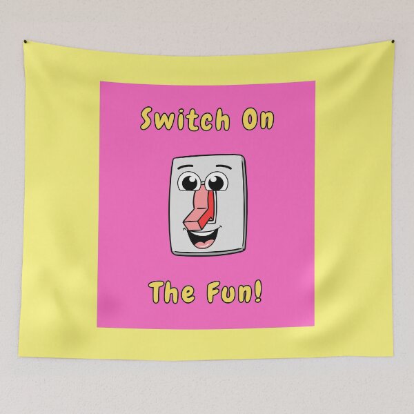 Item preview, Switch On The Fun, Pink, Positive Quotes, Cartoon Character  designed and sold by AASparksDesigns.