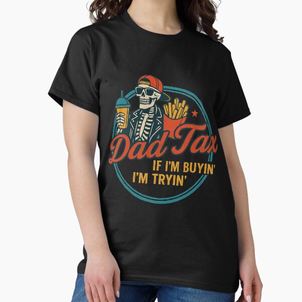 Vista previa del artículo con la obra «Impuestos para papá: Si compro, lo intento. Chistes para el Día del Padre: un regalo genial para papá, humor para el Día del Padre, estilo comida rápida.», diseñado y vendido por ClubGamers.