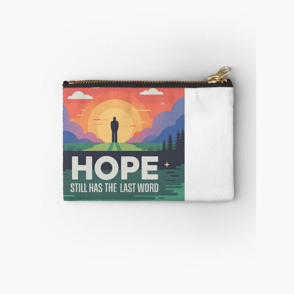Item preview, Hope Still Has The Last Word designed and sold by Interrupt Art.
