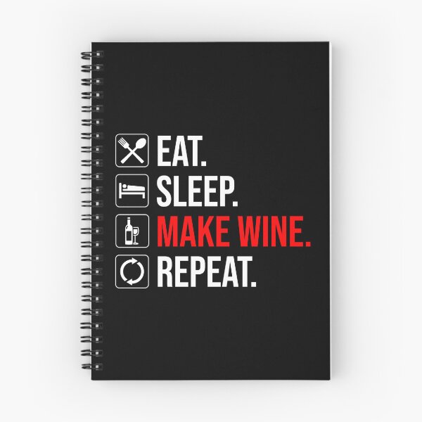 Item preview, Eat. Sleep. Make Wine. Repeat designed and sold by Cat Lady Designs.