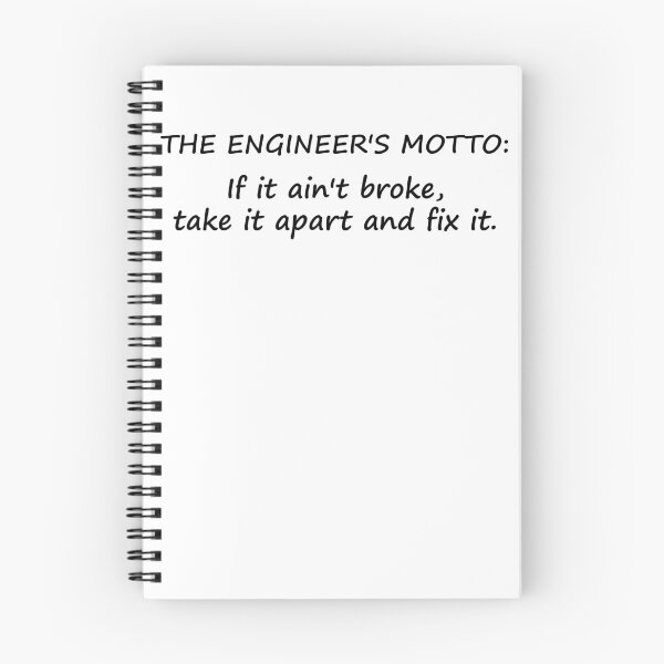 Item preview, The Engineer’s Motto, If It Ain’t Broke- Funny Engineer Joke designed and sold by the-elements.