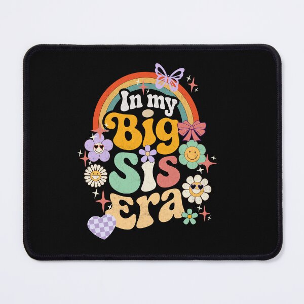 Item preview, Big Sis Era, Big Sister Era, New Sister Gift Idea, Sister Gift, Proud Sister designed and sold by MerchByBlueSage.