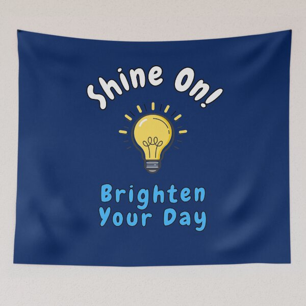 Item preview, Shine On! Brighten Your Day, Yellow Light bulb, Puns, Quotes, Positive  designed and sold by AASparksDesigns.
