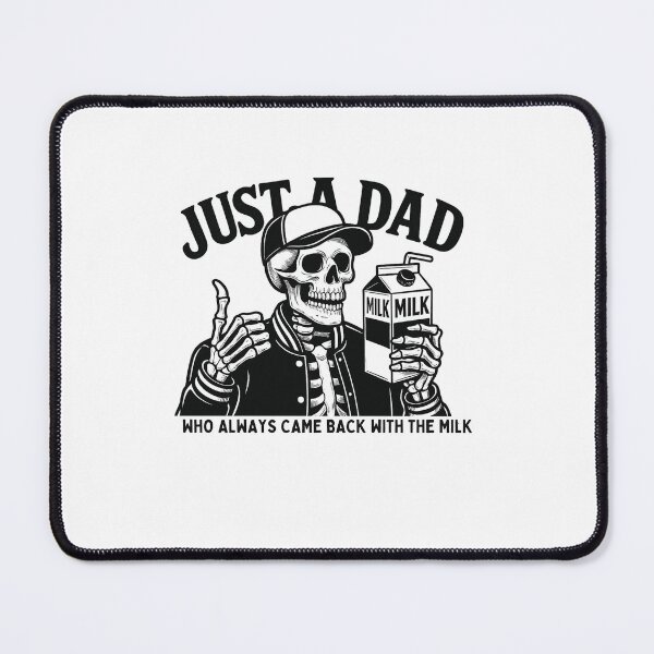 Item preview, Just A Dad Who Always Came Back With The Milk,Funny Dad,Dad Joke,Skeleton Fatherhood ,Father's Day Gift designed and sold by Orvista.