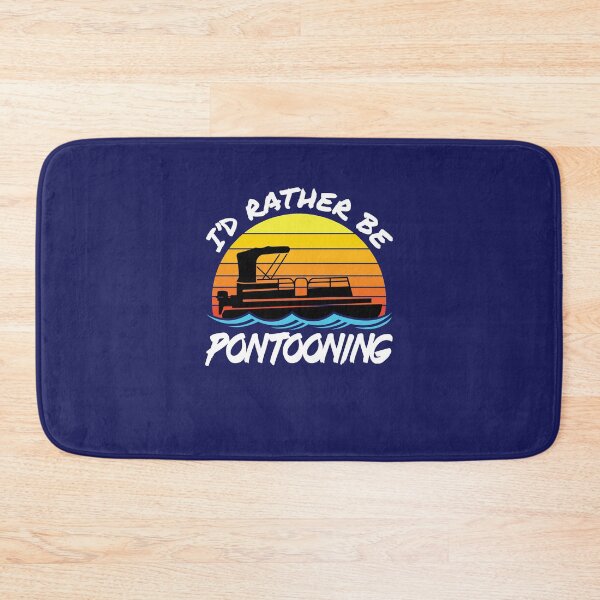 Item preview, I'd Rather Be Pontooning designed and sold by jaygo.