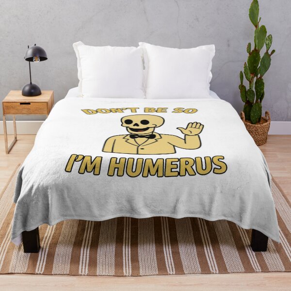 Item preview, Don't Be So I'm Humerus – Funny Skeleton Doctor Design designed and sold by F-B-F.
