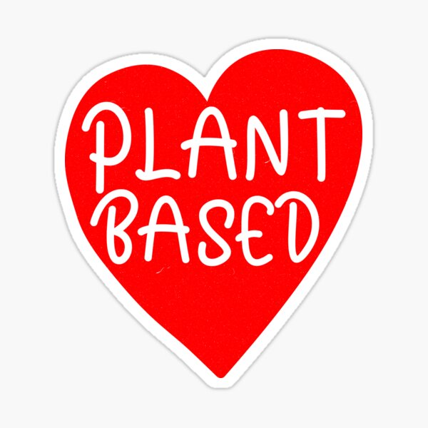 Plant Based WFPB Heart Sticker