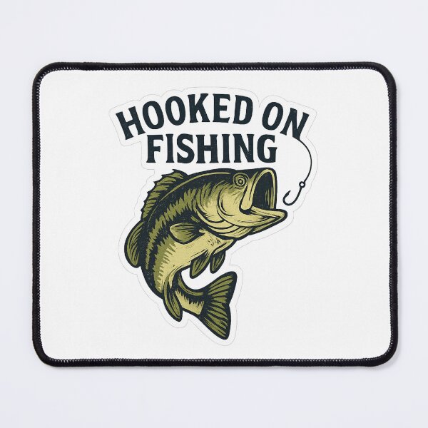 Item preview, HOOKED ON FISHING designed and sold by SbrenArt.