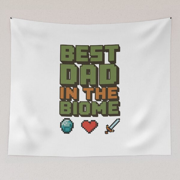 Item preview, Best Dad in the Biome  designed and sold by BarelyDesigned.