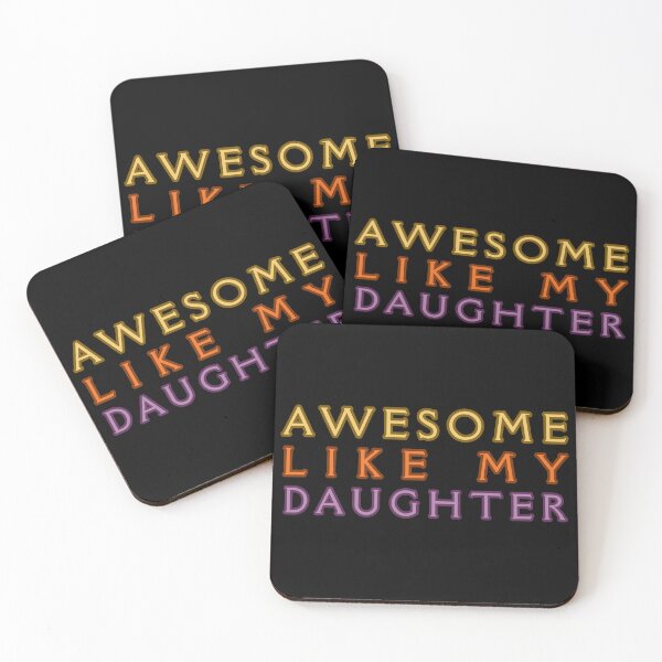 Item preview, Awesome Like My Daughter designed and sold by Wiss2Arts.