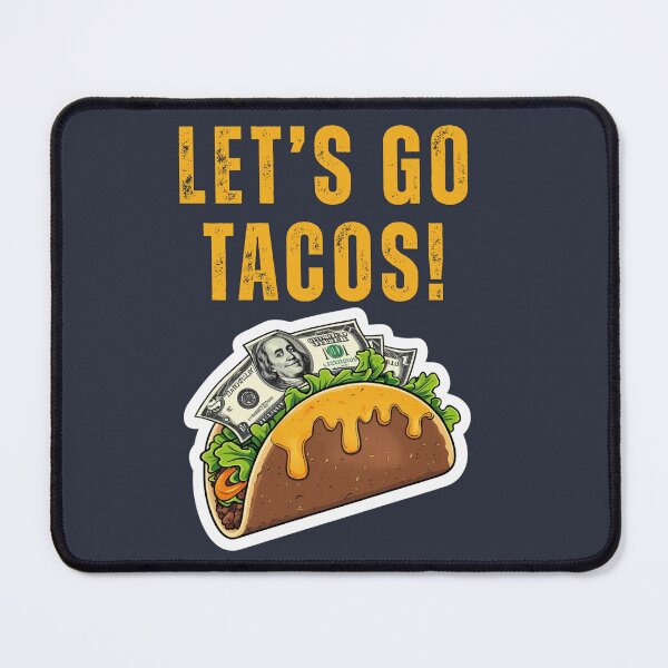 Item preview, Let's Go Tacos! designed and sold by LewpyG.