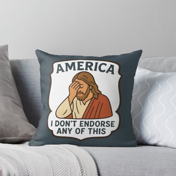 Item preview, Jesus Doesn't Endorse This, America designed and sold by Stop Taking Nonsense.