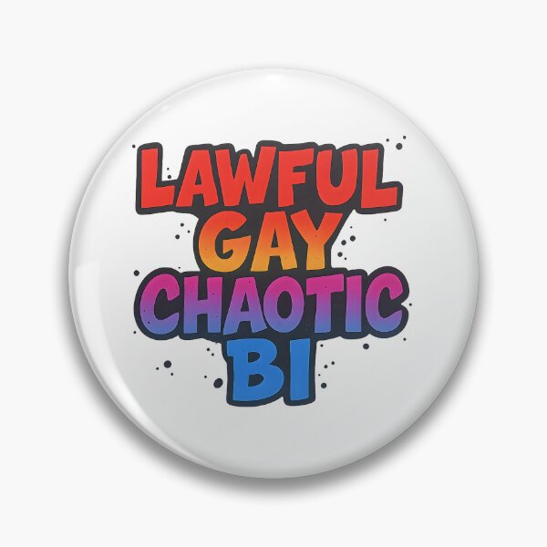 Item preview, Lawful Gay Chaotic Bi – Pride Slogan Art designed and sold by Haus Of Sin.