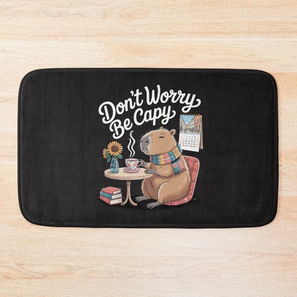 Item preview, Dont Worry Be Capy Capybara Capibara Rodent Animal Lover designed and sold by BeyondTe.