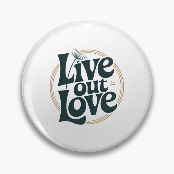 Item preview, Live Out Love designed and sold by Peter Stawicki.
