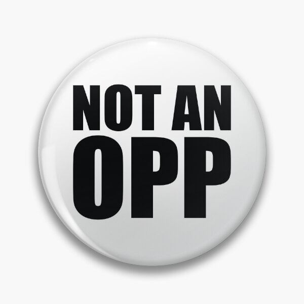 Item preview, Not An Opp designed and sold by the-craft-shop.