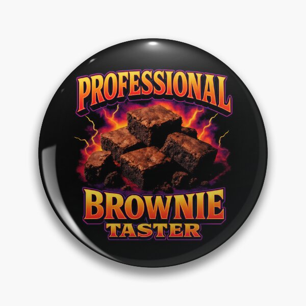 Item preview, Professional Brownie Taster Brownie Gear designed and sold by DynamicDesign.