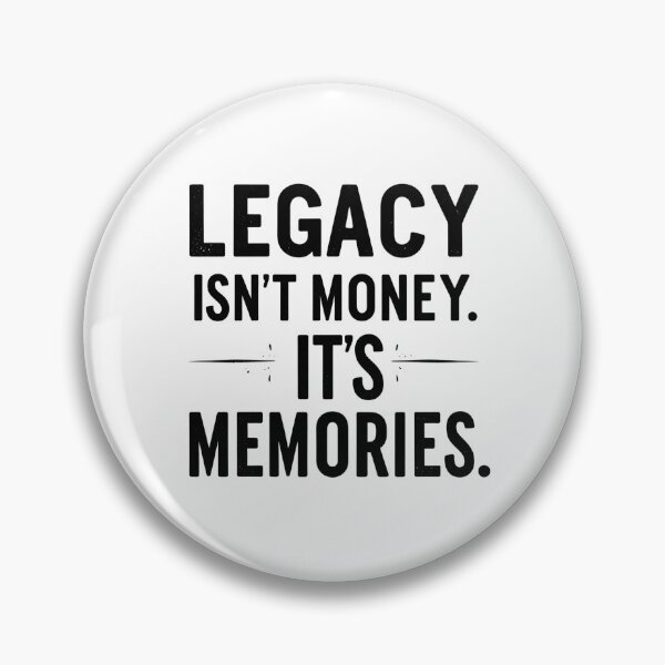 Item preview, Legacy Isn't Money It's Memories T-Shirt - Timeless Family Quote, Vintage Inspirational Tee, Grandparent Gift Idea designed and sold by Typography Prints.
