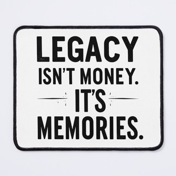 Item preview, Legacy Isn't Money It's Memories T-Shirt - Timeless Family Quote, Vintage Inspirational Tee, Grandparent Gift Idea designed and sold by Typography Prints.