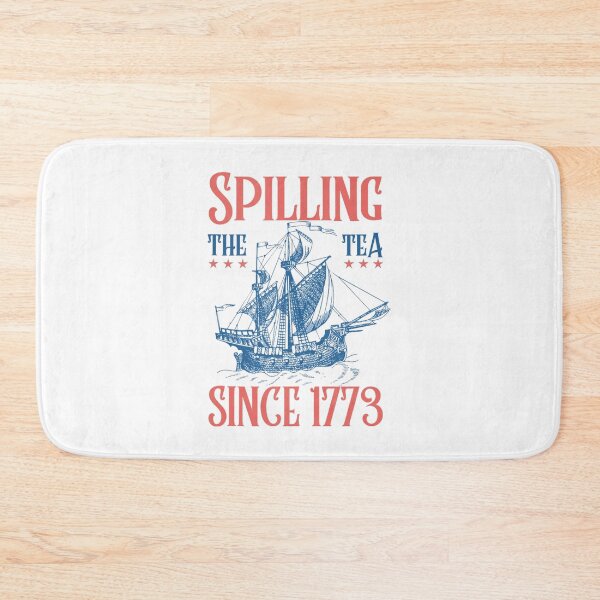 Item preview, Spilling The Tea Since 1773 Patriotic 4Th Of July Merica designed and sold by Wilson-Aura.