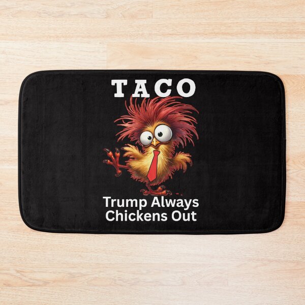 Item preview, TACO Trump Always Chickens Out, Funny Anti Trump designed and sold by desireedickens.