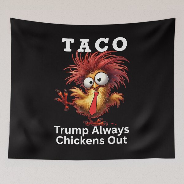 Item preview, TACO Trump Always Chickens Out, Funny Anti Trump designed and sold by desireedickens.