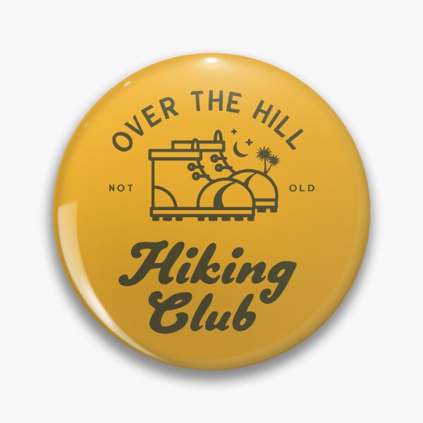 Item preview, Over the hill hiking club designed and sold by cabinsupplyco.