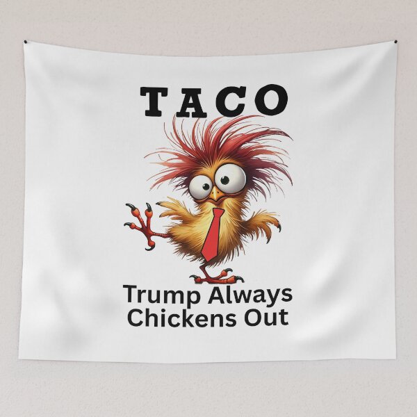 Item preview, TACO Trump Always Chickens Out, Funny Anti Trump designed and sold by desireedickens.