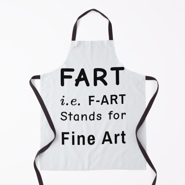 Item preview, Fart Stands for Fine Art designed and sold by DNC1134.