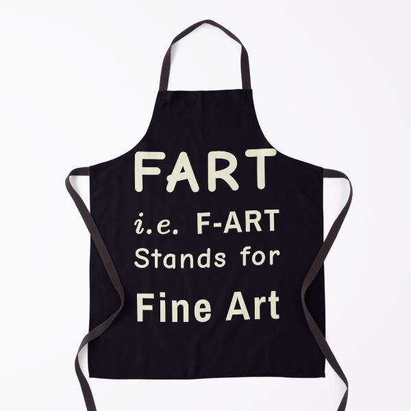 Item preview, Fart Stands for Fine Art designed and sold by DNC1134.