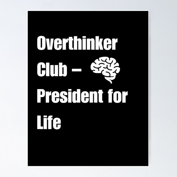 Item preview, Overthinker Club – Funny Anxiety Quote Shirt designed and sold by LazyGoldCo.