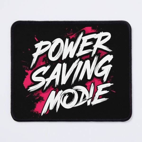 Item preview, Power Saving Mode – Glitch Aesthetic Design designed and sold by PPShopByPan.