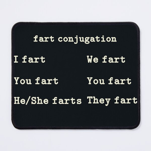 Item preview, Fart Conjugation Chart designed and sold by DNC1134.