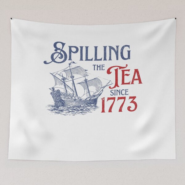 Item preview, Vintage Spilling The Tea Since 1773 4Th Of July History Retro designed and sold by Wilson-Aura.