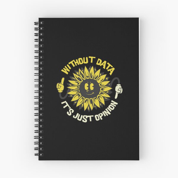 Item preview, Sunflower Without Data It's Just an Opinion designed and sold by dudelinart.